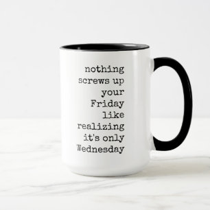 Taza Divertido, Word, Cita, Café Mug, Diciendo