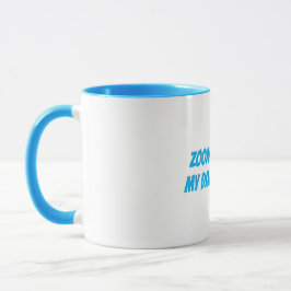Taza Divertido "Zoom & Coffee My Daily Ruoutine"