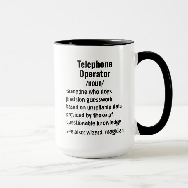 Taza Divertidos regalos de definición de operador telef (Derecha)