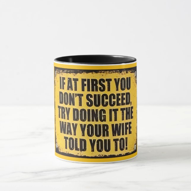 Taza Diviértete con el letrero de éxito descarado (Centro)