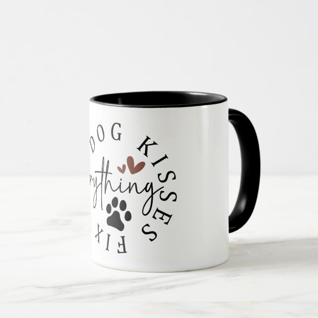 Taza Dog Kisses Fix Everything (Anverso derecho)