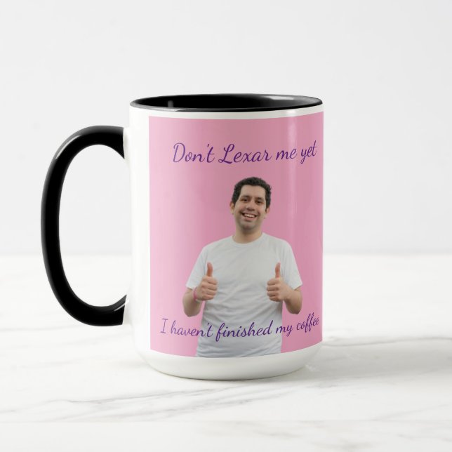 Taza Don't Lexar Me Yet Mug (Izquierda)