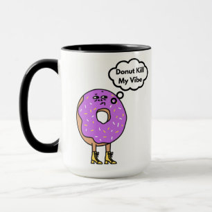 Taza Donut Matar mi Vibe Pun