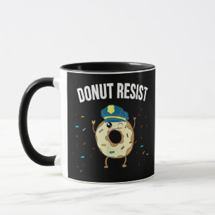 Taza Donut Resist Meme Funny Police Officer Apoya El