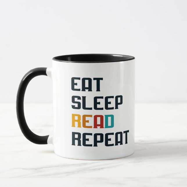 Taza Dormir de comer leer repetir tazón de café para el (Izquierda)