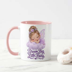 Taza Dream Big Little Fairy Cute Whimsical Baby Girl Bo