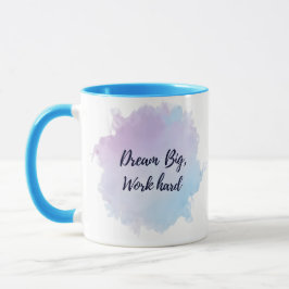 Taza "Dream Big, Work Hard Mug"