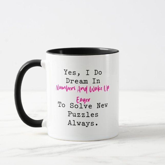 Taza Dream in Numbers Wake Up Solve Puzzles Math (Izquierda)