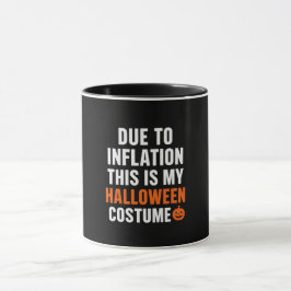 Taza Due to Inflation Halloween Mug