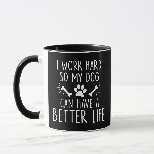 Taza Duelo gracioso, dueño de perro, trabajo duro, mi p (Izquierda)