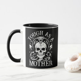 Taza Dura Como Una Madre Divertida Mamá Maternidad Humo
