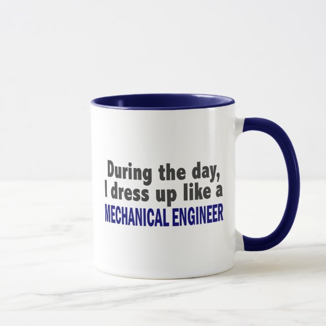 Taza Durante el día me visto para arriba como ingeniero (Derecha)