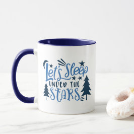 Taza Durmamos Bajo Las Estrellas Camping Bosque Luna