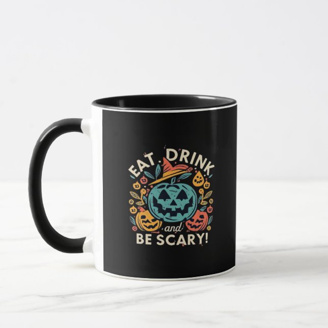Taza Eat Drink And Be Scary Halloween Party Funny Trend (Izquierda)