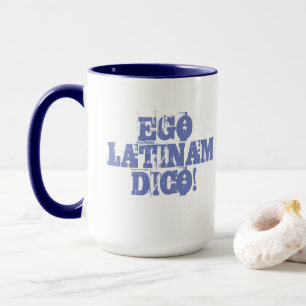 Taza ¡Ego Latinam Dico! - Hablo latín ringer mug