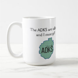 Taza El Adirondacks está llamando - inserte su ciudad