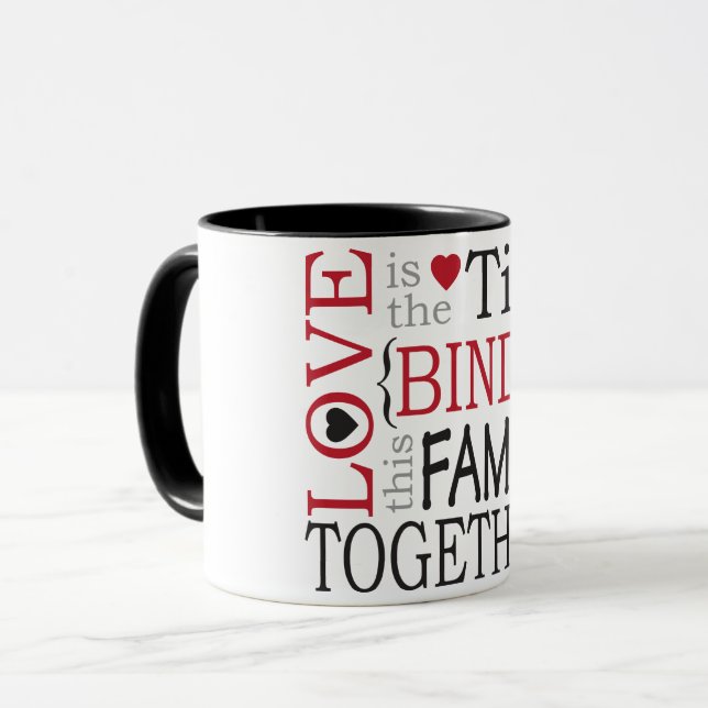Taza El amor es el vínculo que une a esta familia (Anverso izquierdo)