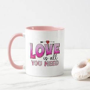 Taza El Amor Es Todo Lo Que Necesitas Mug - Regalo El d