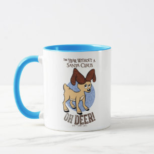 Taza EL AÑO SIN SANTA CLAUS™   Vixen "Oh ciervo"