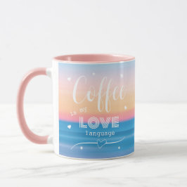 Taza El café divertido y moderno es mi lenguaje de amor