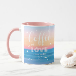 Taza El café divertido y moderno es mi lenguaje de amor
