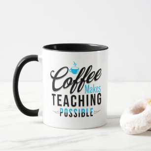Taza El Café Hace Posible La Enseñanza De 2 Mug