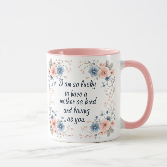 Taza El café materno soy tan afortunado que mi mamá reg (Derecha)