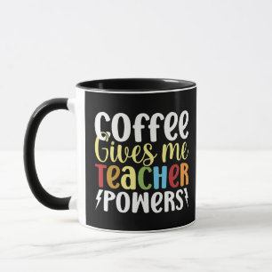 Taza El café me da poderes docentes
