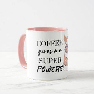 Taza El café me da superpoderes