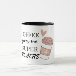 Taza El café me da superpoderes Dos tonos co