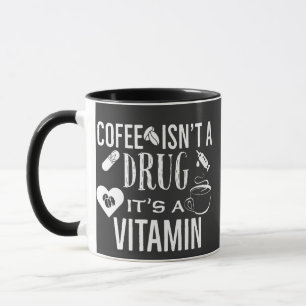 Taza El café no es una droga, es una vitamina Amante de