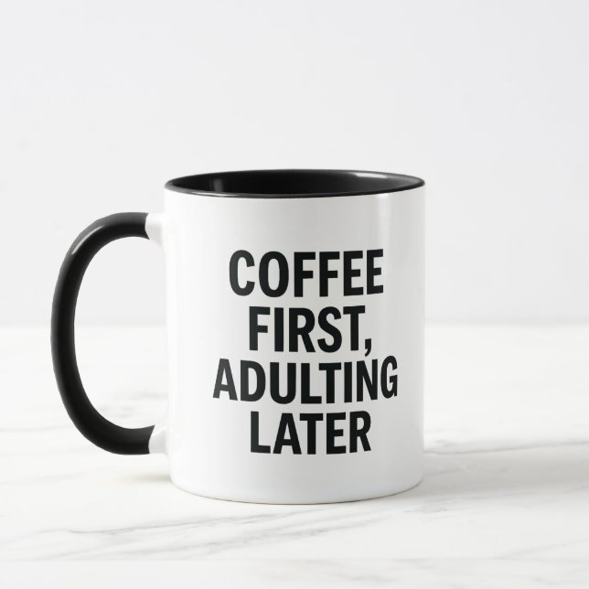 Taza El café primero, el adulto después - Divertido esl (Izquierda)