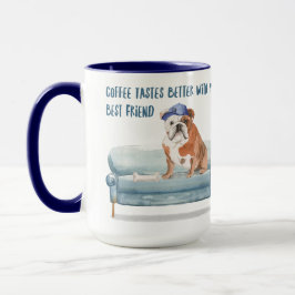 Taza El Café Sabe Mejor. Edición inglesa de Bulldog