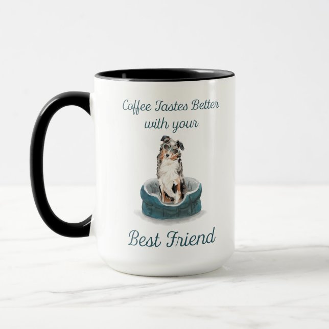 Taza El Café Sabe Mejor Mug ...Pastor australiano (Izquierda)