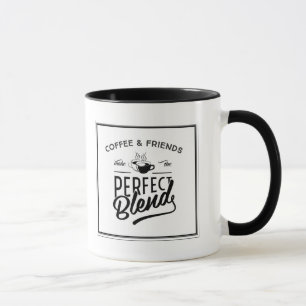 Taza El café y los amigos hacen la mezcla perfecta