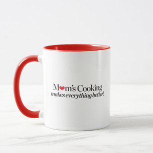 Taza El cocinar de la mamá hace todo mejor