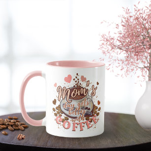 Taza El día de la mamá, divertido y rosa, mejoró con el