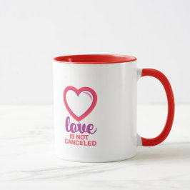 Taza El día de San Valentín 2021: El amor no se cancela