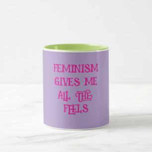 Taza El feminismo da todos los sentimientos
