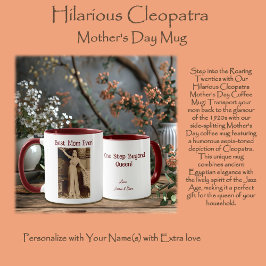 Taza El gracioso Día de la Madre Cleopatra