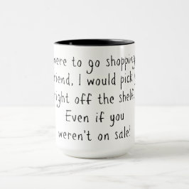 Taza El hacer compras para el amigo