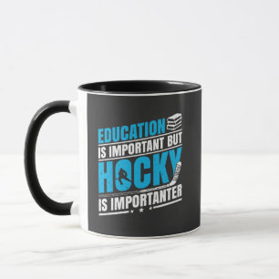 Taza El hockey gracioso es importante