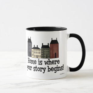 Taza ¡El hogar es donde su historia comienza!