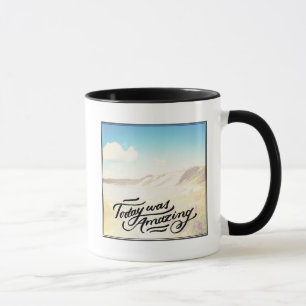 Taza El hoy era asombroso