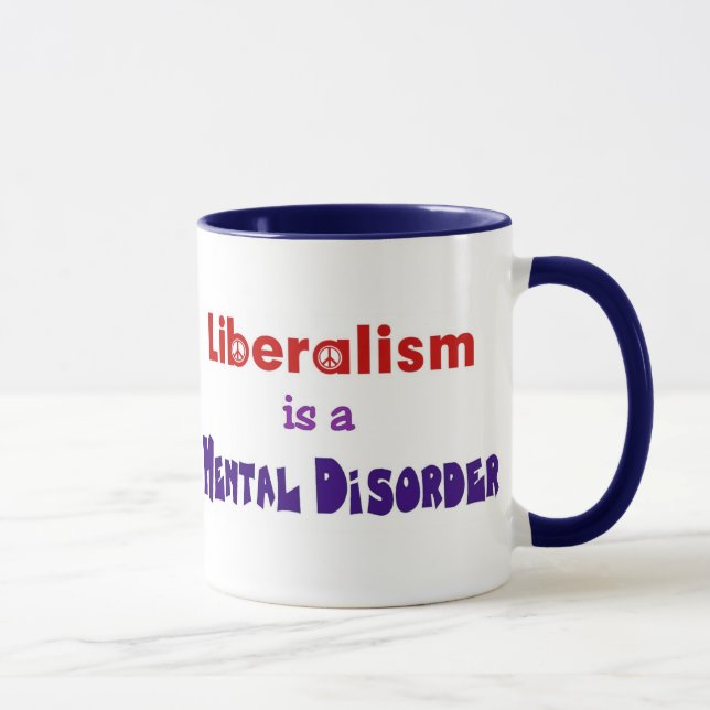 Taza El liberalismo es un trastorno mental 3 (Derecha)