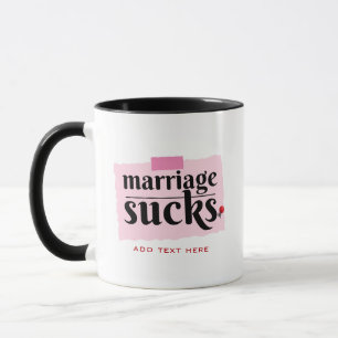Taza ¡El matrimonio es un asco! Divorcio gracioso Fiest
