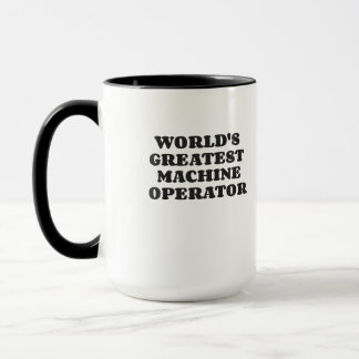TAZA EL MAYOR OPERADOR MÁQUINO DEL MUNDO
