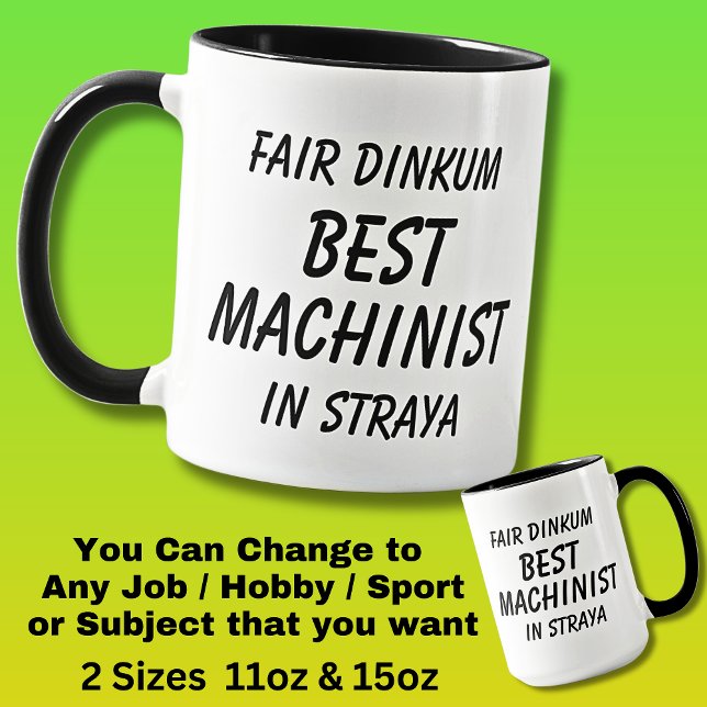 Taza El mejor MACHINISTA de Dinkum en Straya (Subido por el creador)