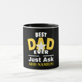 Taza El Mejor Papá Que Nunca Pregunte... Personalizado
