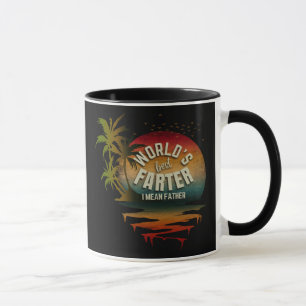 TAZA EL MEJOR PEDORRERO DEL MUNDO QUIERO DECIR PADRE